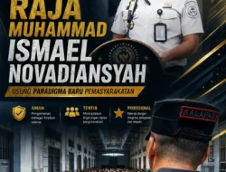 Dari Pengamanan ke Pembinaan Manusia, Raja Muhammad Ismael Novadiansyah Usung Paradigma Baru Pemasyarakatan