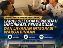 Hadirkan Anjungan Pelayanan, Lapas Cilegon Permudah Informasi, Pengaduan, dan Layanan Integrasi Warga Binaan