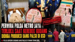 Perwira Polda Metro Jaya Terluka Saat Gerebek Gudang Diduga Produksi Uang Palsu di BSD