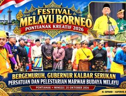 Festival Melayu Borneo Pontianak Kreatif 2026 Bergemuruh, Gubernur Kalbar Serukan Persatuan dan Pelestarian Marwah Budaya Melayu